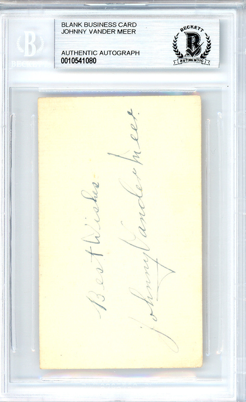 Johnny Vander Meer Autographed 2x3.5 Blank Business Card Cincinnati Reds "Best Wishes" Vintage Playing Days Signature Beckett BAS #10541080