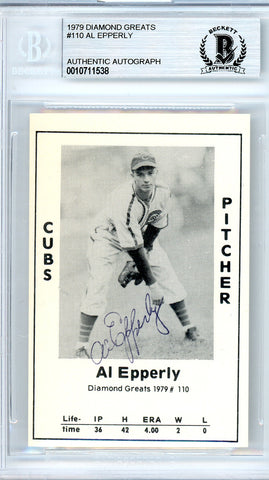 Al Epperly Autographed 1979 Diamond Greats Card #110 Chicago Cubs Beckett BAS #10711538