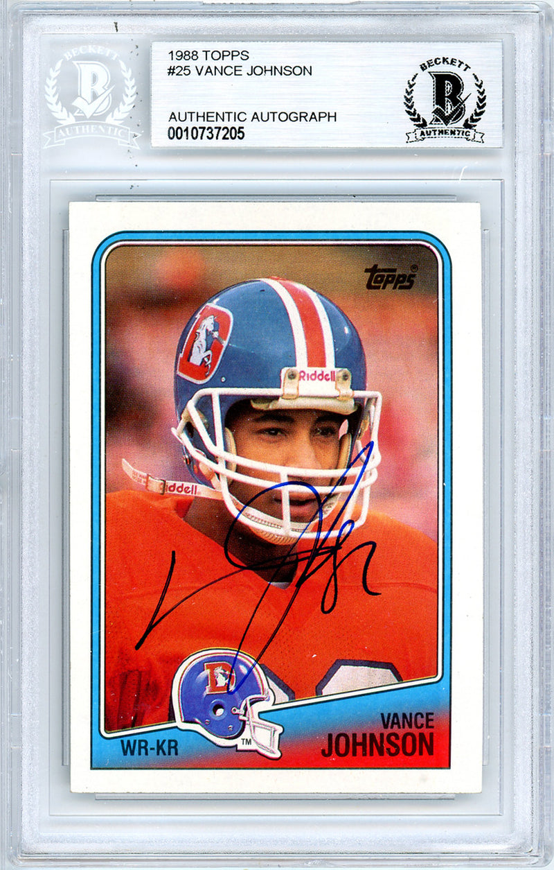 Vance Johnson Autographed 1988 Topps Card #25 Denver Broncos Beckett BAS #10737205