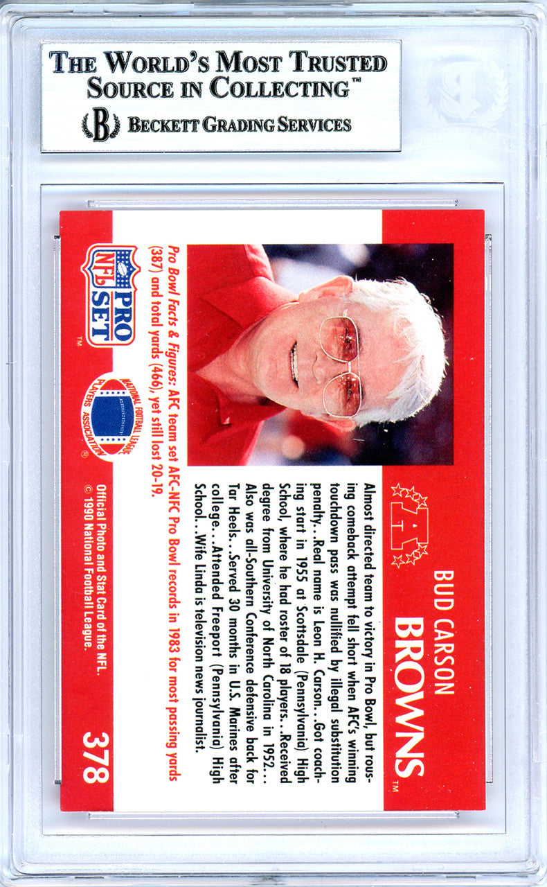 Bud Carson Autographed 1990 Pro Set Card #378 Cleveland Browns Beckett BAS #10739222
