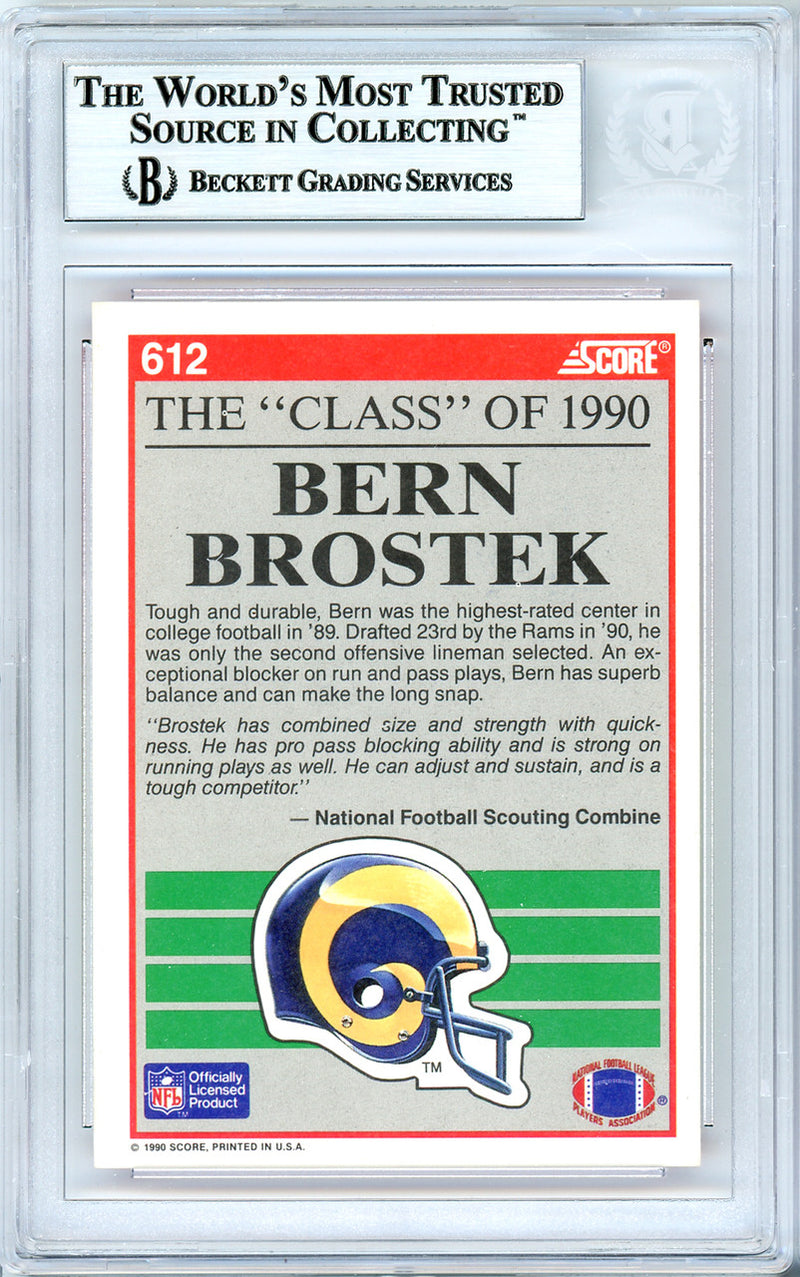 Bern Brostek Autographed 1990 Score Rookie Card #612 Los Angeles Rams Beckett BAS #10739261