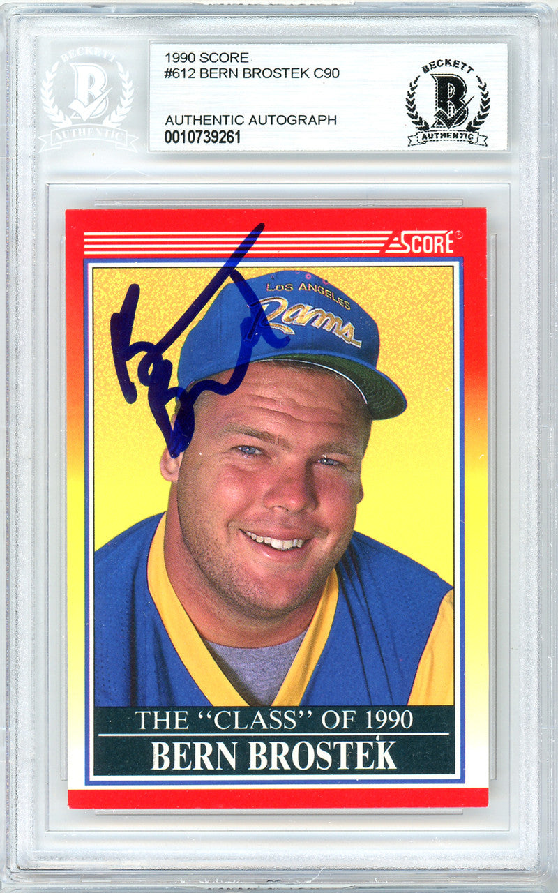 Bern Brostek Autographed 1990 Score Rookie Card #612 Los Angeles Rams Beckett BAS #10739261