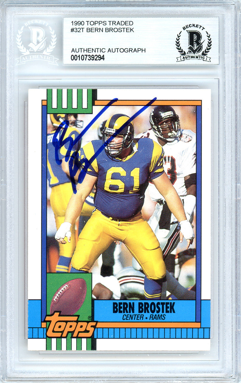Bern Brostek Autographed 1990 Topps Rookie Card #32T Los Angeles Rams Beckett BAS #10739294