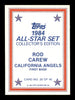 Rod Carew Autographed 1984 Topps All Star Set Card #26 California Angels SKU #186672