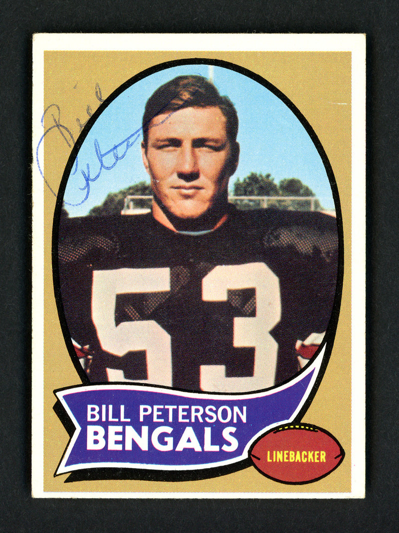 Bill Peterson Autographed 1970 Topps Rookie Card #16 Cincinnati Bengals SKU #157051