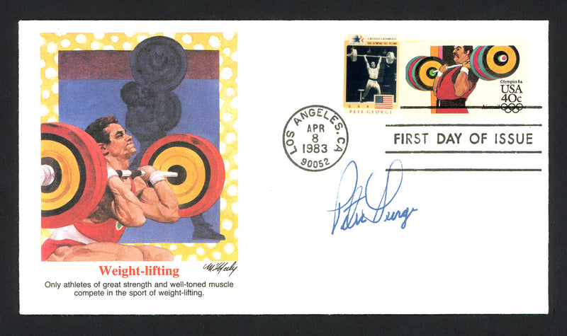 Pete George Autographed First Day Cover Olympic Weightlifter SKU #159594
