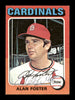 Alan Foster Autographed 1975 Topps Mini Card #296 St. Louis Cardinals SKU #204443