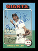 Bruce Miller Autographed 1975 Topps Card #606 San Francisco Giants SKU #204501