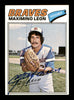 Maximino Leon Autographed 1977 Topps Card #213 Atlanta Braves SKU #205086