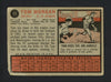 Tom Morgan Autographed 1962 Topps Card #11 Los Angeles Angels "Best Wishes" SKU #165162