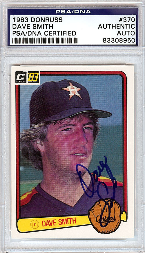 Dave Smith Autographed 1983 Donruss Card #370 Houston Astros PSA/DNA #83308950