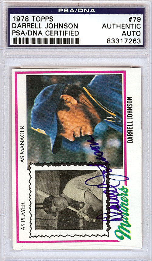 Darrell Johnson Autographed 1978 Topps Card #79 Seattle Mariners PSA/DNA #83317263