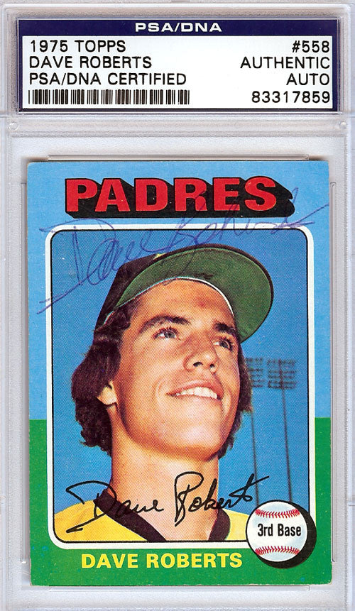Dave Roberts Autographed 1975 Topps Card #558 San Diego Padres PSA/DNA #83317859