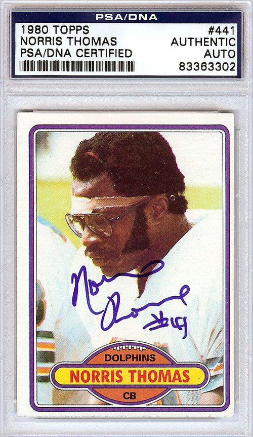 Norris Thomas Autographed 1980 Topps Card #441 Miami Dolphins PSA/DNA #83363302
