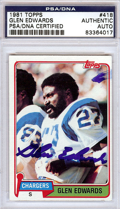 Glen Edwards Autographed 1981 Topps Card #418 San Diego Chargers PSA/DNA #83364017