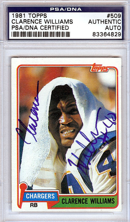 Clarence Williams Autographed 1981 Topps Card #509 San Diego Chargers PSA/DNA #83364829