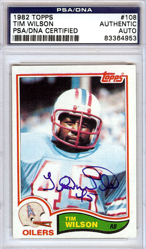 Tim Wilson Autographed 1982 Topps Card #108 Houston Oilers PSA/DNA #83364953