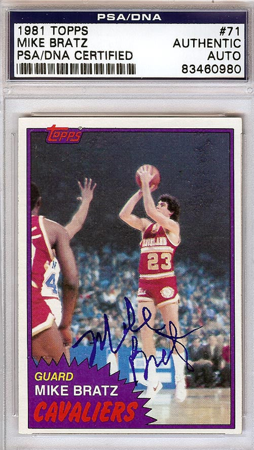 Mike Bratz Autographed 1981 Topps Card #71 Cleveland Cavaliers PSA/DNA #83460980