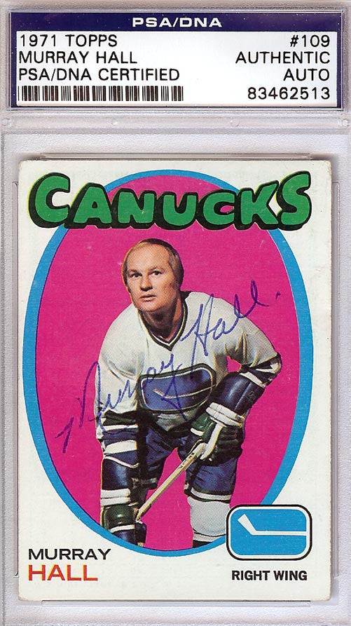 Murray Hall Autographed 1971 Topps Card #109 Vancouver Canucks PSA/DNA #83462513