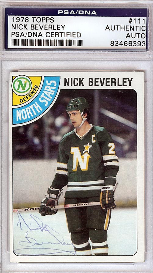 Nick Beverley Autographed 1978 Topps Card #111 Minnesota North Stars PSA/DNA #83466393