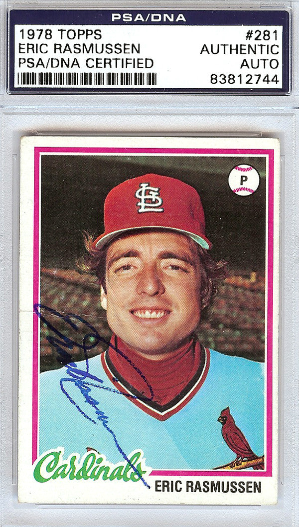 Eric Rasmussen Autographed 1978 Topps Card #281 St. Louis Cardinals PSA/DNA #83812744