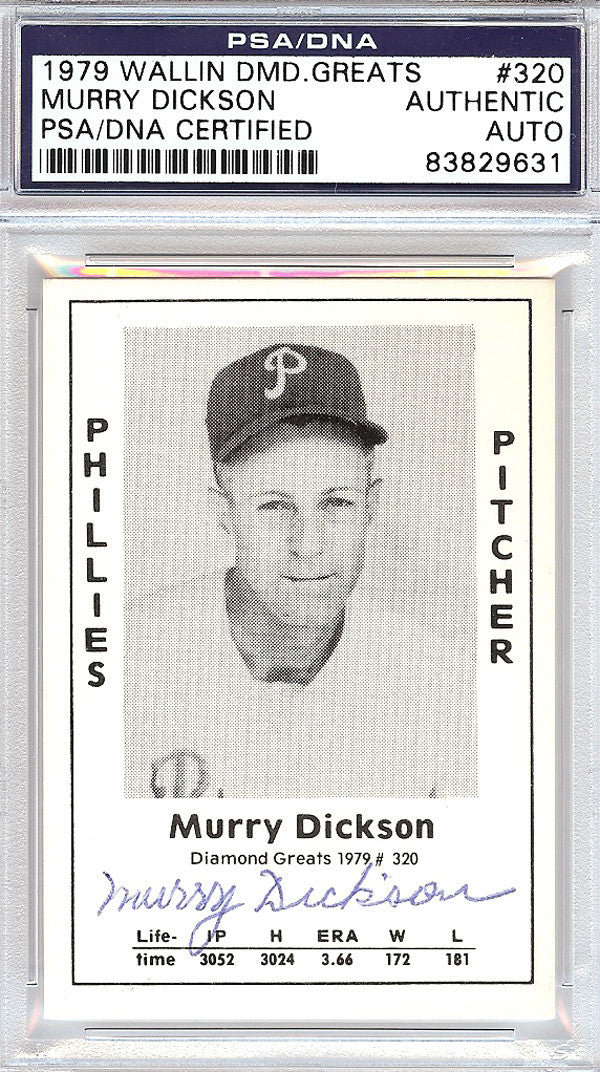 Murry Dickson Autographed 1979 Diamond Greats Card #320 Phillies PSA/DNA #83829631