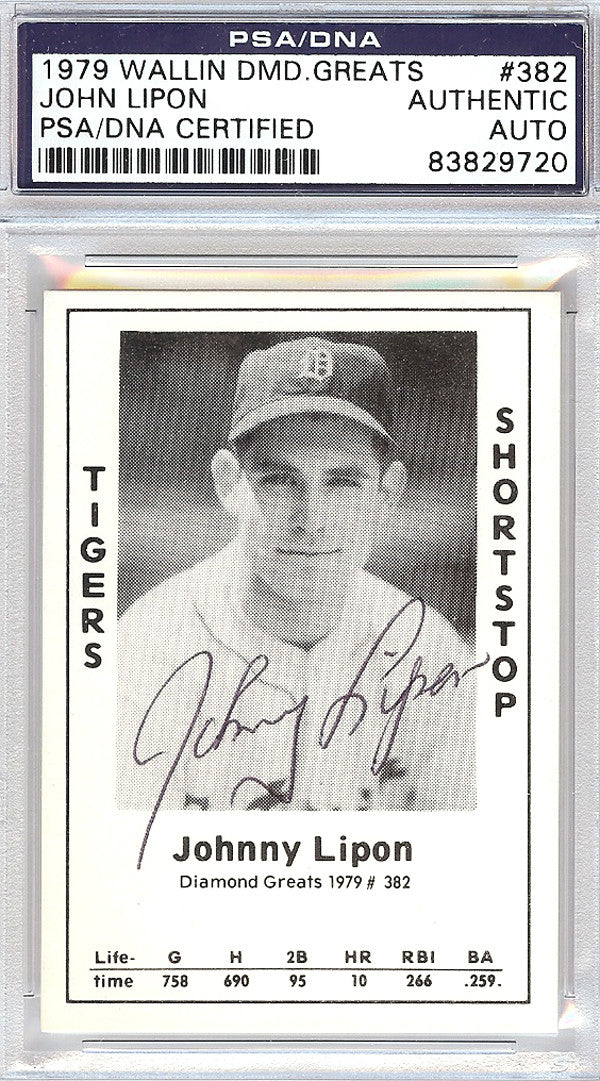 John Lipon Autographed 1979 Diamond Greats Card #382 Detroit Tigers PSA/DNA #83829720