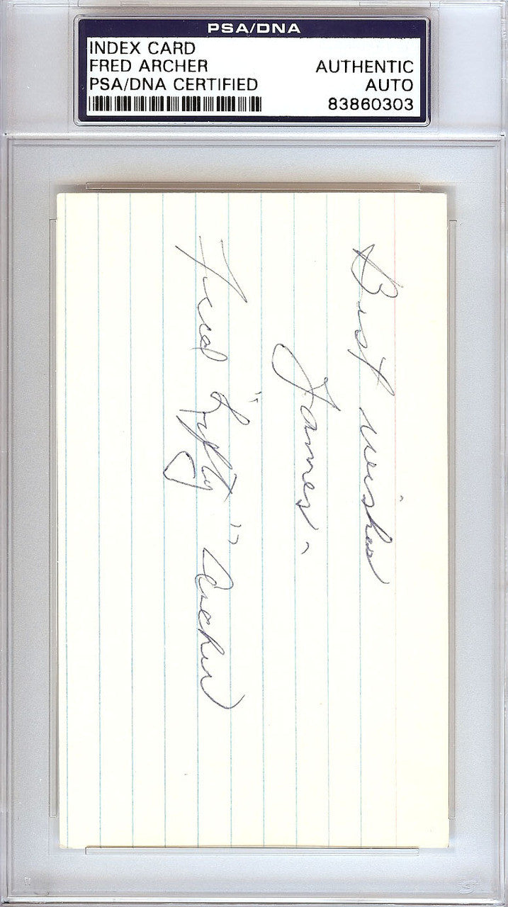 Fred "Lefty" Archer Autographed 3x5 Index Card Philadelphia A's "Best Wishes James" PSA/DNA #83860303