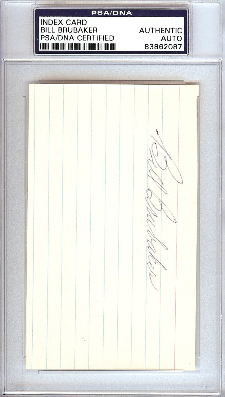 William "Bill" Brubaker Autographed 3x5 Index Card Boston Braves, Pittsburgh Pirates PSA/DNA #83862087