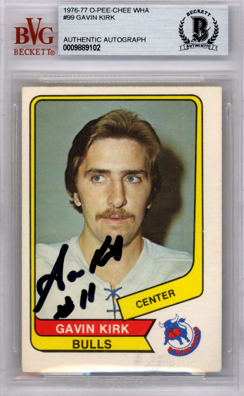 Gavin Kirk Autographed 1976 O-Pee-Chee WHA Card #99 Birmingham Bulls Beckett BAS #9889102