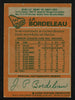 J.P. JP Bordeleau Autographed 1978-79 Topps Card #101 Chicago Blackhawks SKU #153527
