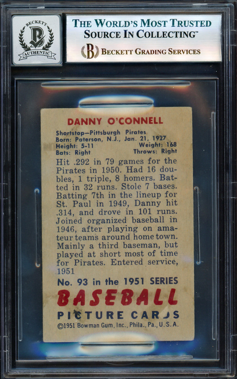 Danny O'Connell Autographed 1951 Bowman Rookie Card #93 Pittsburgh Pirates Auto Grade Gem Mint 10 Beckett BAS #17606338