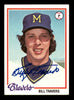 Bill Billy Travers Autographed 1978 Topps Card #355 Milwaukee Brewers SKU #213464