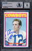 Roger Staubach Autographed 1972 Topps Rookie Card #200 Dallas Cowboys Auto Grade Gem Mint 10 (Off Condition) Beckett BAS #15497260