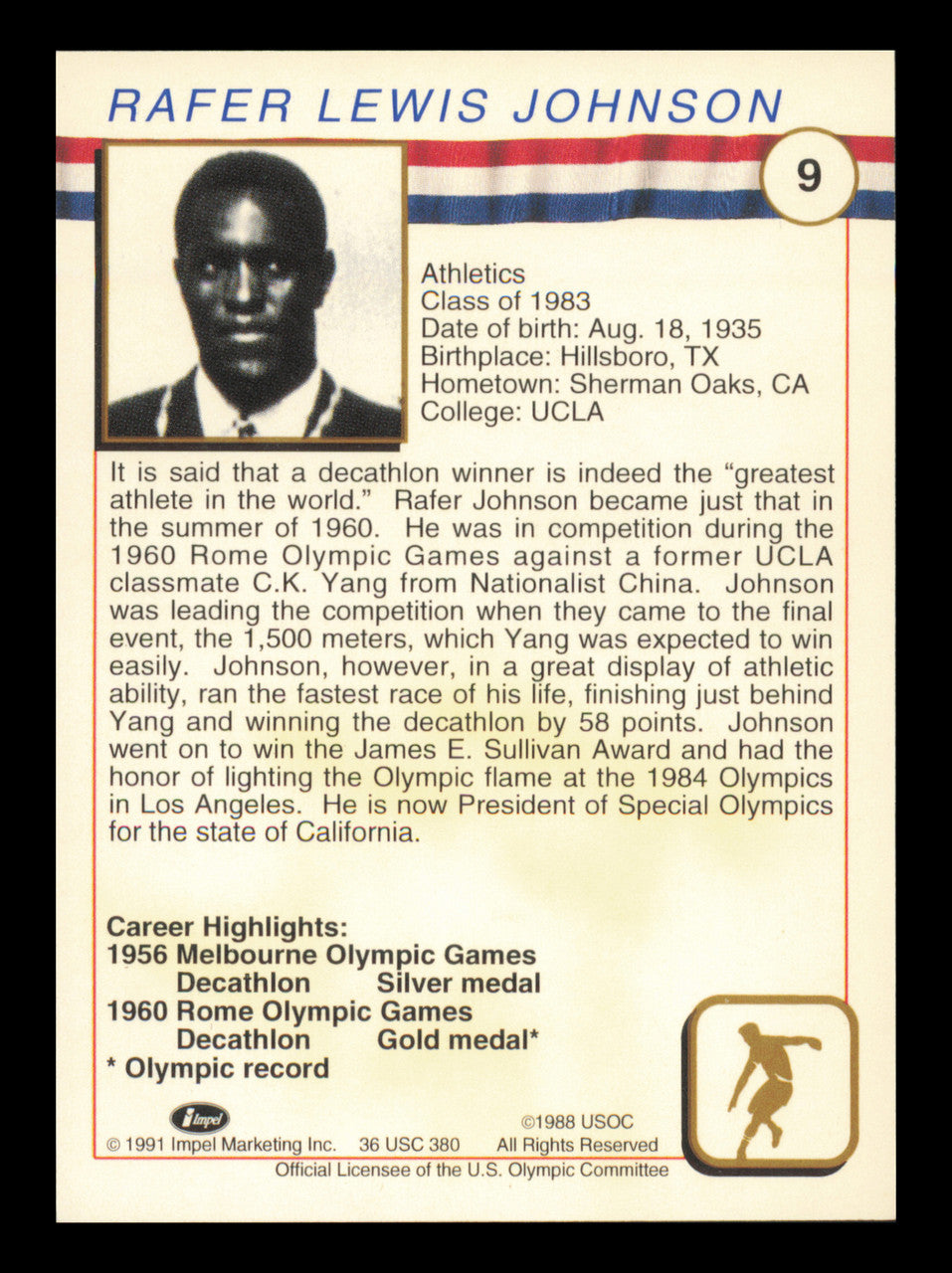 Rafer Johnson Autographed 1991 Impel U.S. Olympics Card #9 "To Willie" SKU #240692