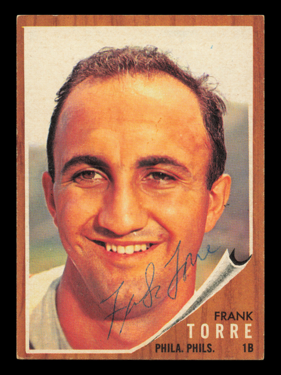 Frank Torre Autographed 1962 Topps Card #303 Philadelphia Phillies SKU #240745