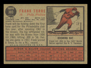 Frank Torre Autographed 1962 Topps Card #303 Philadelphia Phillies SKU #240745