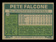 Pete Falcone Autographed 1977 Topps Card #205 Card St. Louis Cardinals SKU #241090