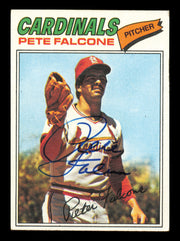 Pete Falcone Autographed 1977 Topps Card #205 Card St. Louis Cardinals SKU #241092