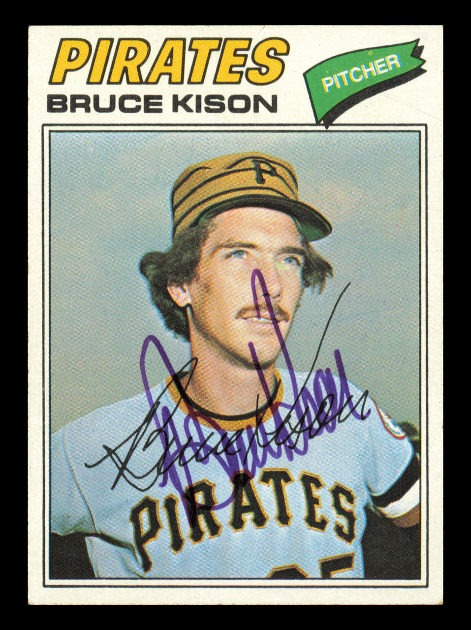 Bruce Kison Autographed 1977 Topps Card #563 Card Pittsburgh Pirates SKU #241146