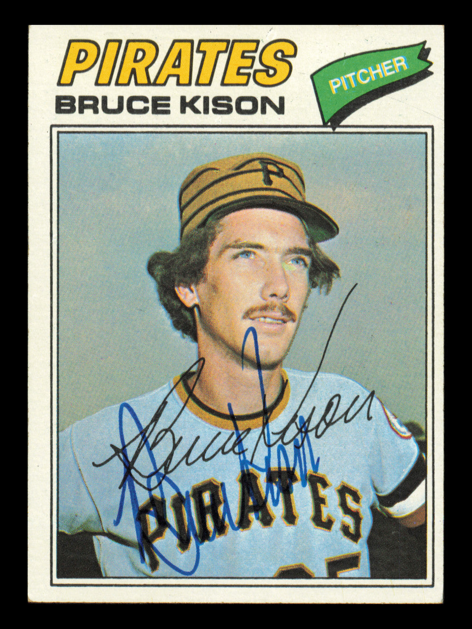 Bruce Kison Autographed 1977 Topps Card #563 Card Pittsburgh Pirates SKU #241147