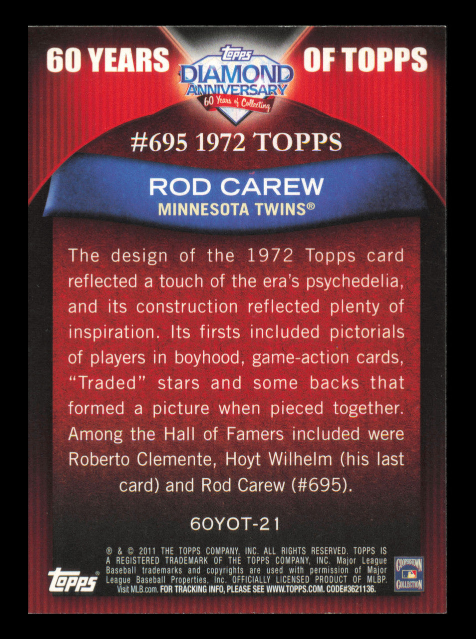 Rod Carew Autographed 2011 Topps 60 Years of Topps Card #60YOT-21 Card Minnesota Twins SKU #241215
