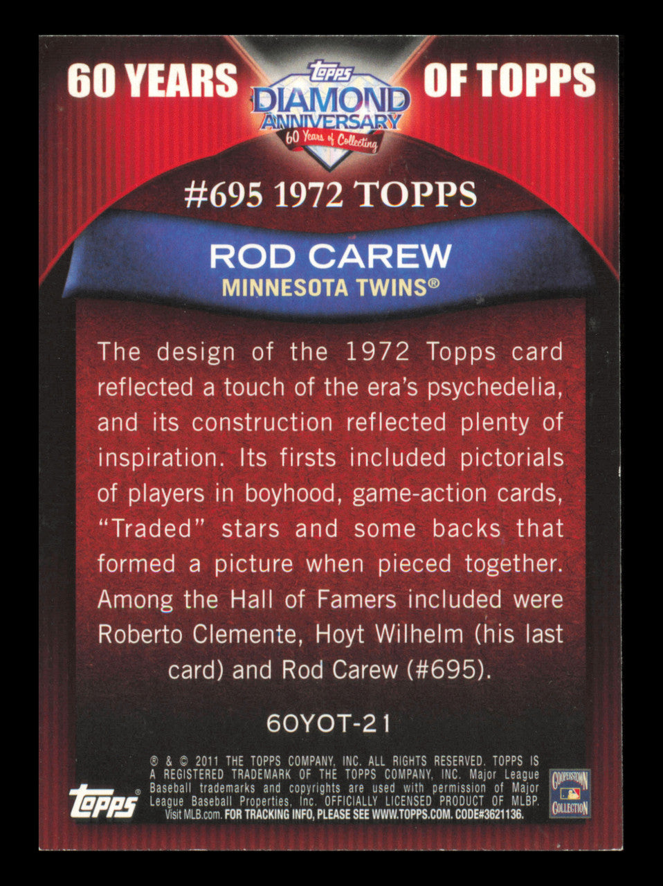 Rod Carew Autographed 2011 Topps 60 Years of Topps Card #60YOT-21 Card Minnesota Twins SKU #241216