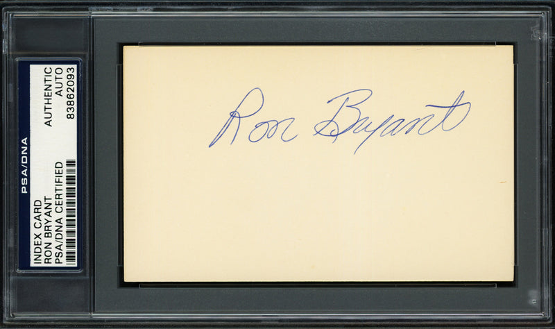 Ron Bryant Autographed 3x5 Index Card San Francisco Giants PSA/DNA #83862093