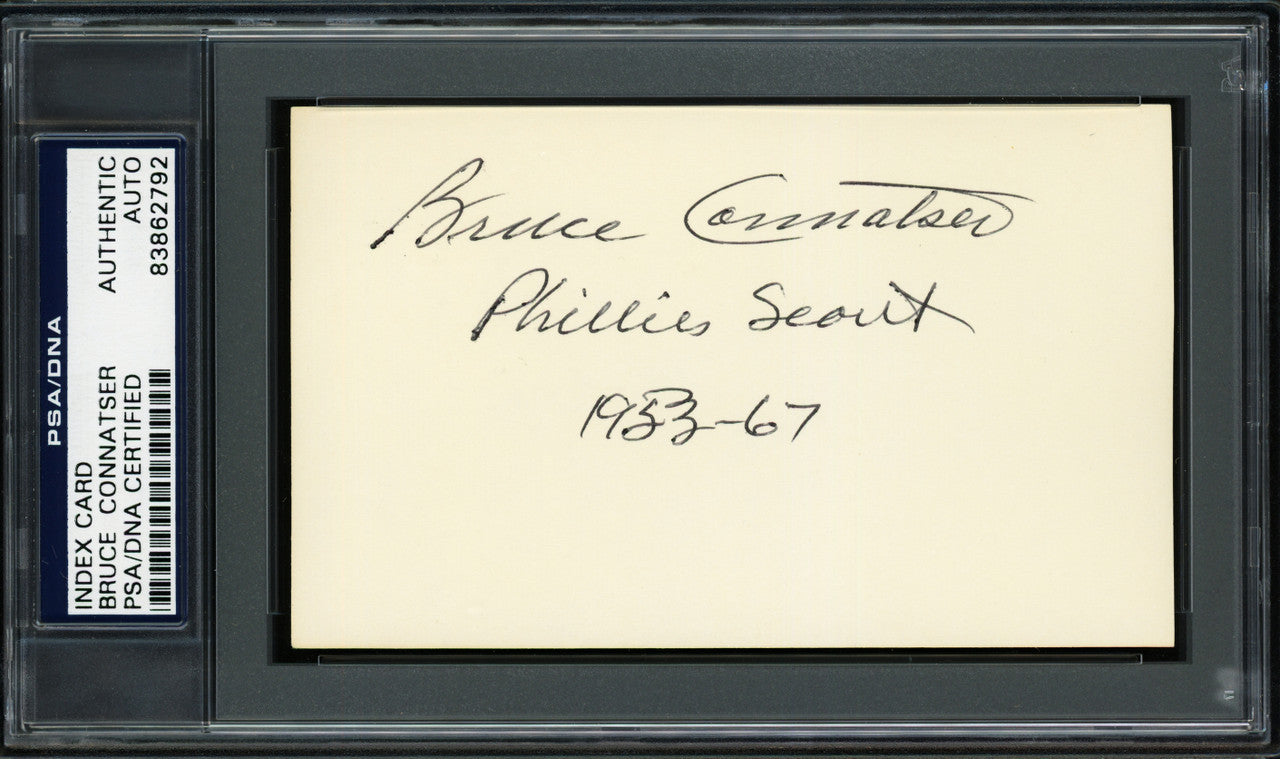 Bruce Connatser Autographed 3x5 Index Card Cleveland Indians, Philadelphia Phillies "1953-67" PSA/DNA #83862792