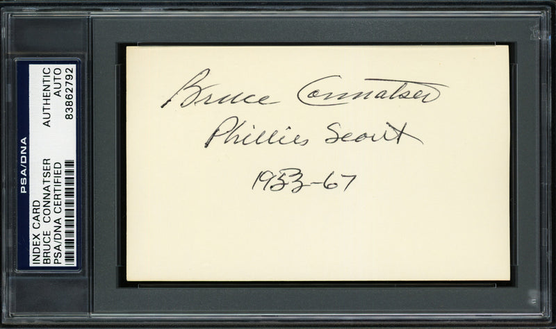 Bruce Connatser Autographed 3x5 Index Card Cleveland Indians, Philadelphia Phillies "1953-67" PSA/DNA #83862792