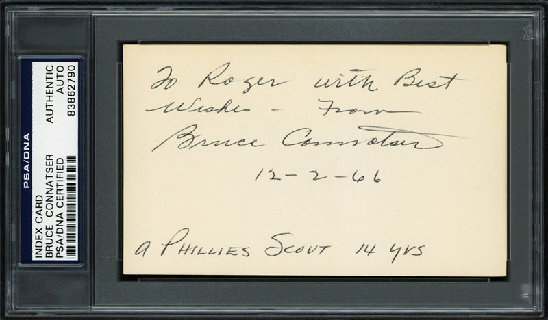 Bruce Connatser Autographed 3x5 Index Card Cleveland Indians, Philadelphia Phillies "To Roger with Best Wishes" PSA/DNA #83862790