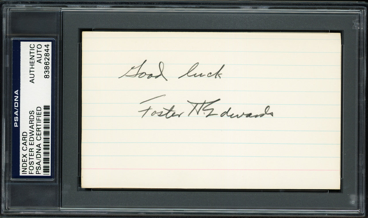Foster H. Edwards Autographed 3x5 Index Card Boston Braves & New York Yankees "Good Luck" PSA/DNA #83862844