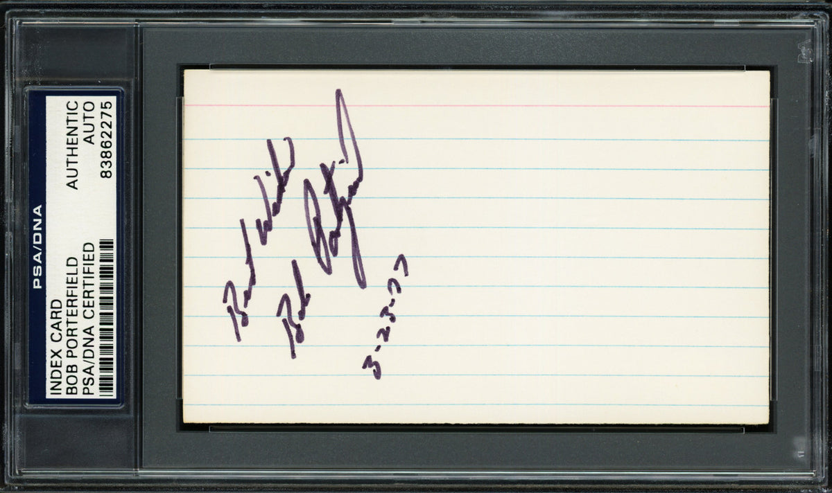 Bob Porterfield Autographed 3x5 Index Card New York Yankees, Boston Red Sox "Best Wishes" PSA/DNA #83862275
