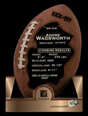 Andre Wadsworth Autographed 1998 Press Pass Kick Off Rookie Card #KO4 Arizona Cardinals SKU #241675